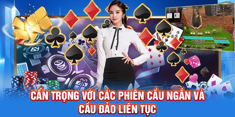 Cẩn trọng với các phiên cầu ngắn và cầu đảo liên tục