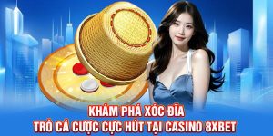 Xóc Đĩa 8xbet